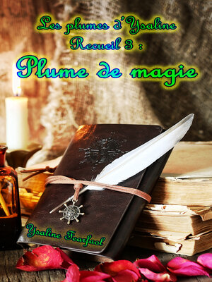 cover image of Les Plumes d'Ysaline recueil 3